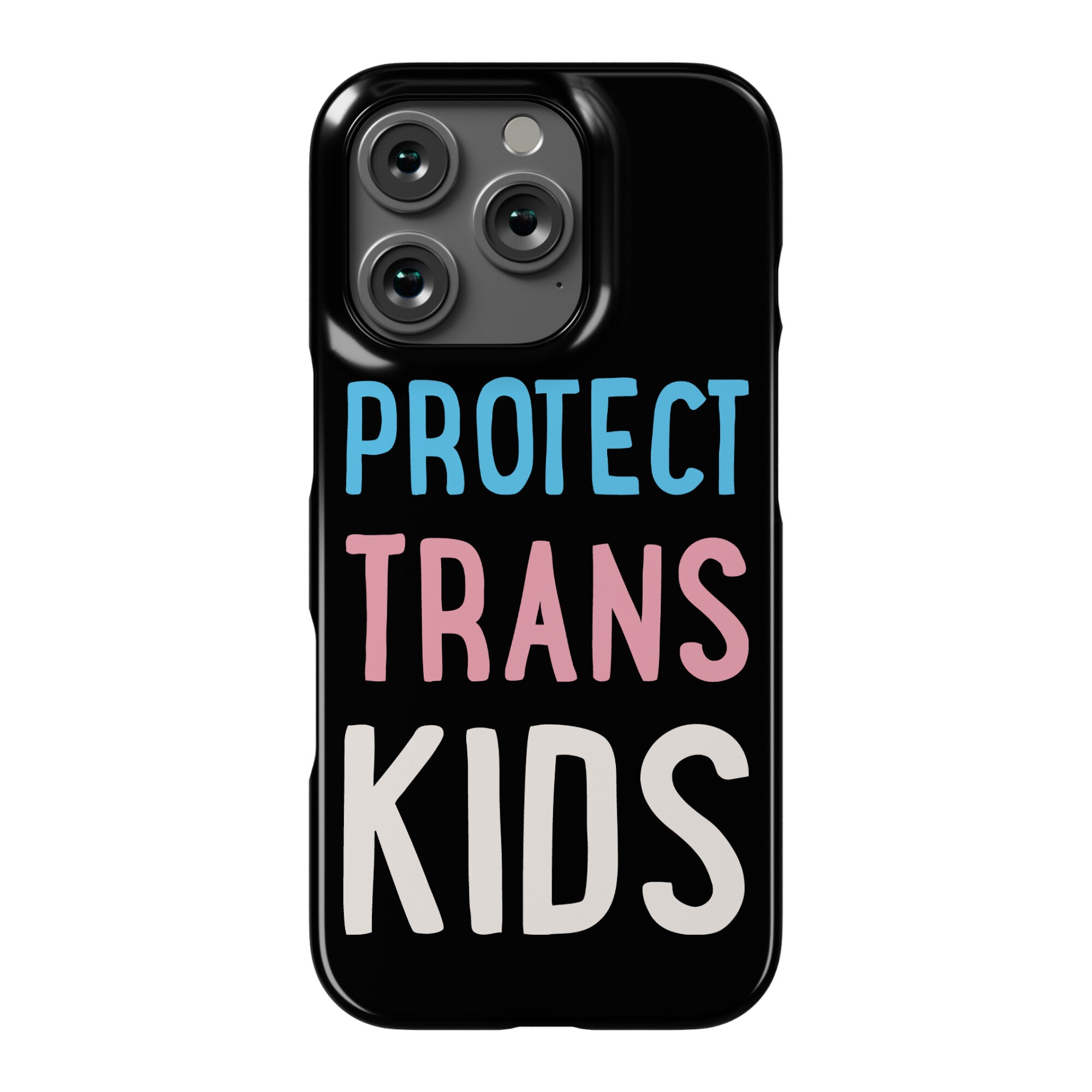 Protect Trans Kids White Print Phone Case